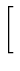 $\displaystyle \left[\vphantom{ -p^2 - {Z e^2 \over 4 \pi
\varepsilon_0 r} - {i \hbar e \over m} \vec{A} \cdot \nabla +
{e^2 \over 2m} A^2 }\right.$