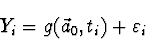 \begin{displaymath}
Y_i = g(\vec{a}_0, t_i) + \varepsilon_i
\end{displaymath}