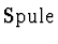 $\displaystyle \mbox{Spule}$