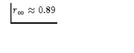 $r_\infty \approx 0.89$