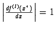 $\left\vert {df^{(l)}(x^*) \over dx} \right\vert = 1$
