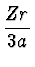 $\displaystyle {Z r \over 3 a}$