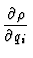 $\displaystyle {\partial \rho \over \partial q_i}$